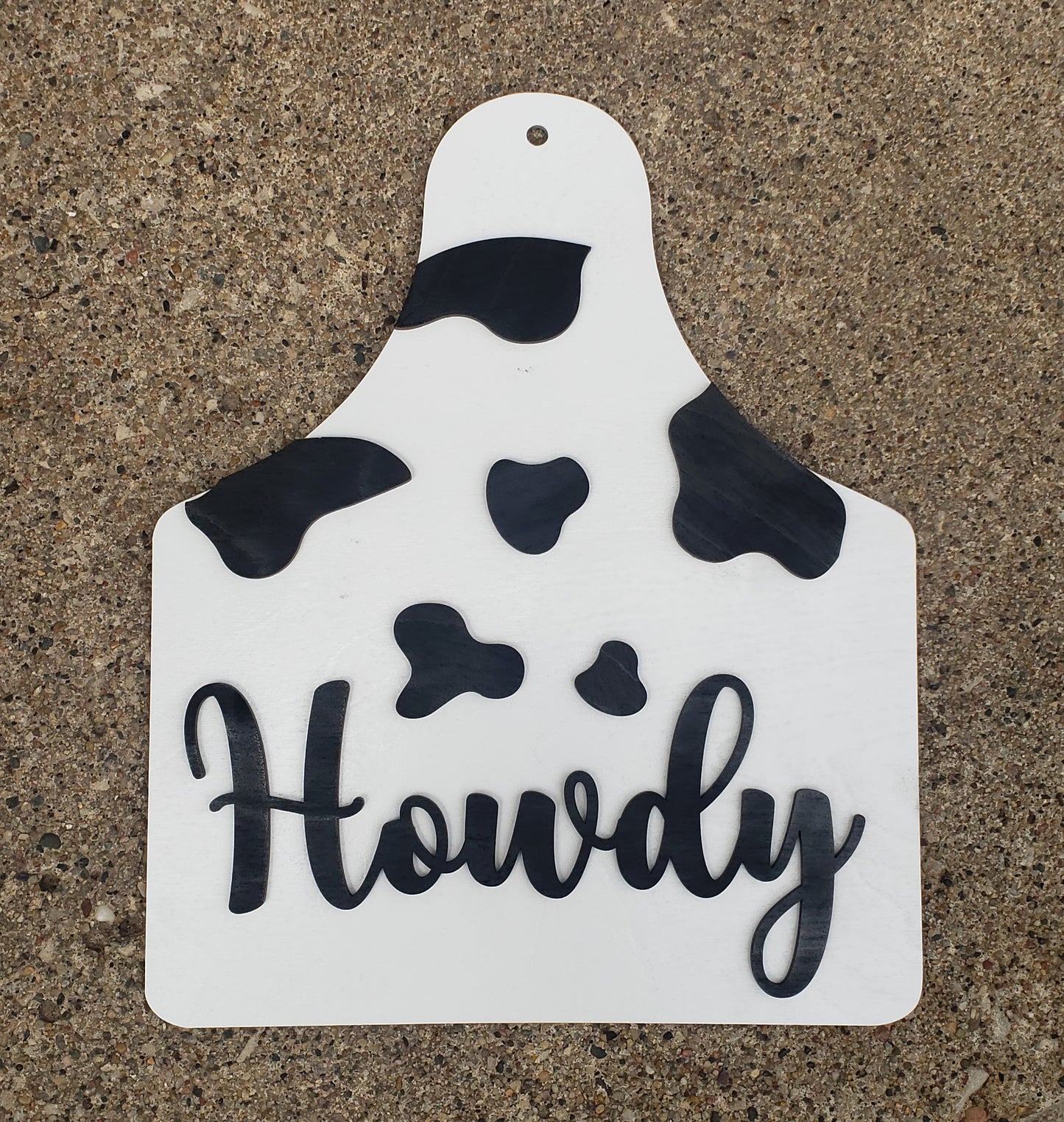 Howdy Cow Print Ear Tag Sign DIY Unfinished
