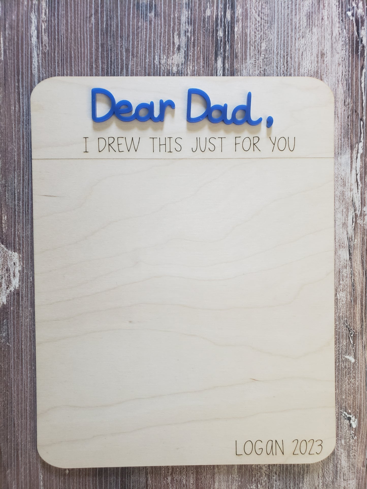 Dear Daddy I drew this just for you Personalized