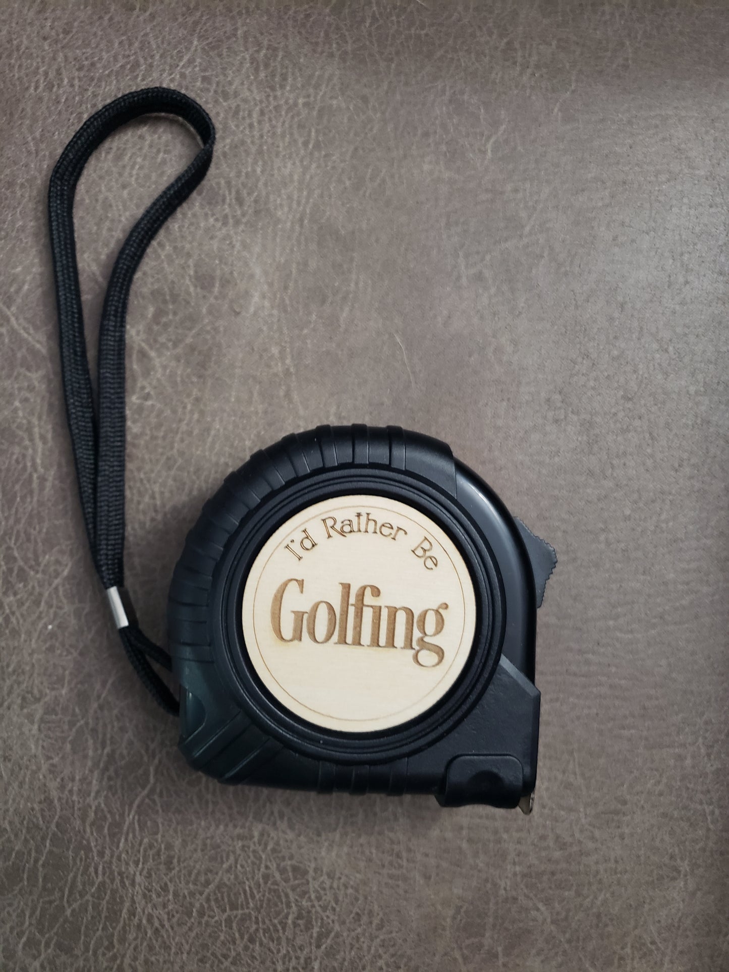 I'd rather be Measuring Tapes Personalized
