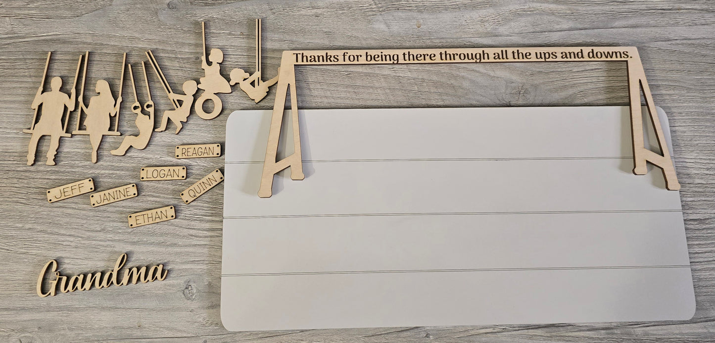 Thanks for being there through all the ups and downs swing sign personalized