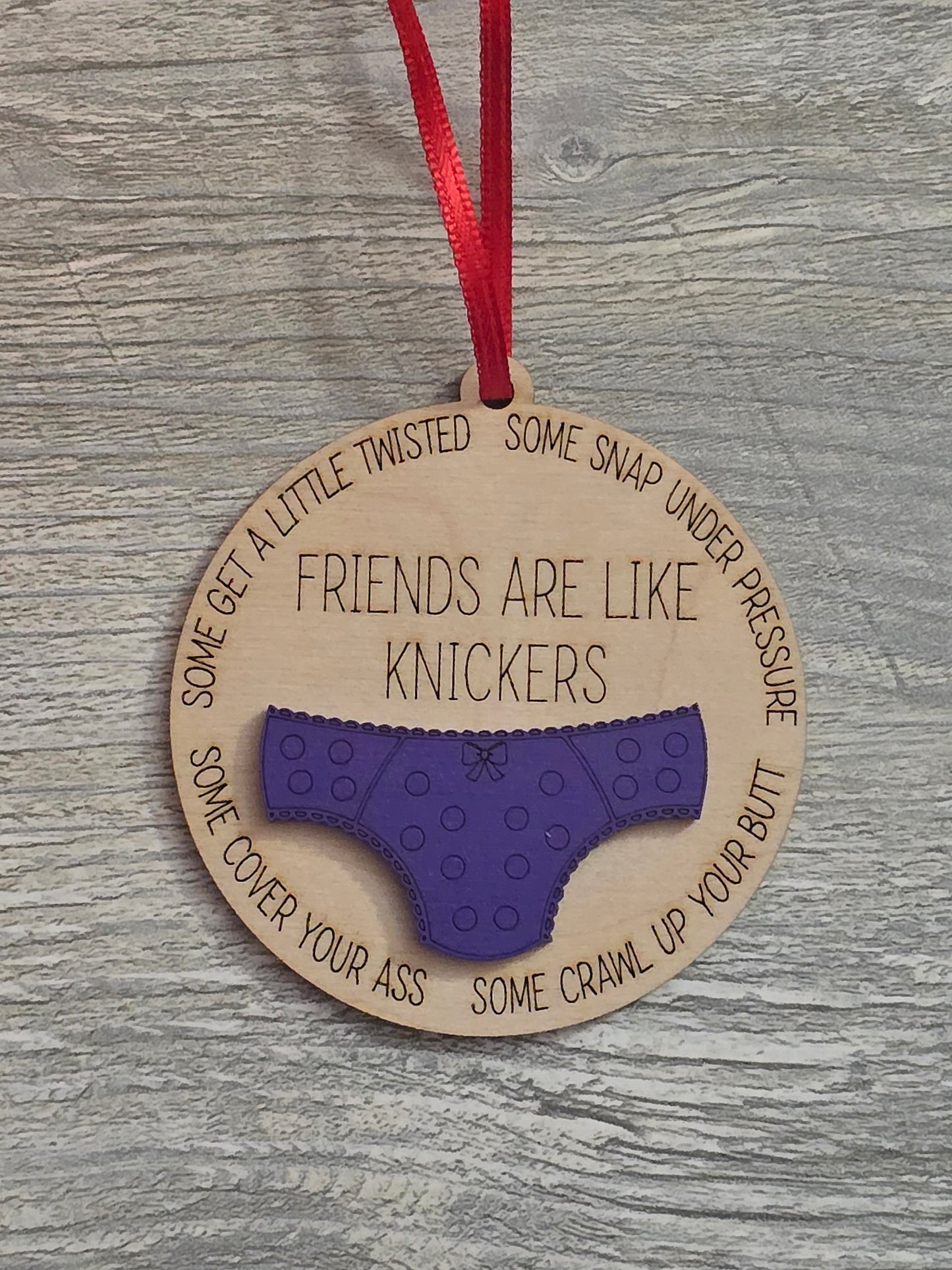 Friends are like knickers Christmas Ornaments