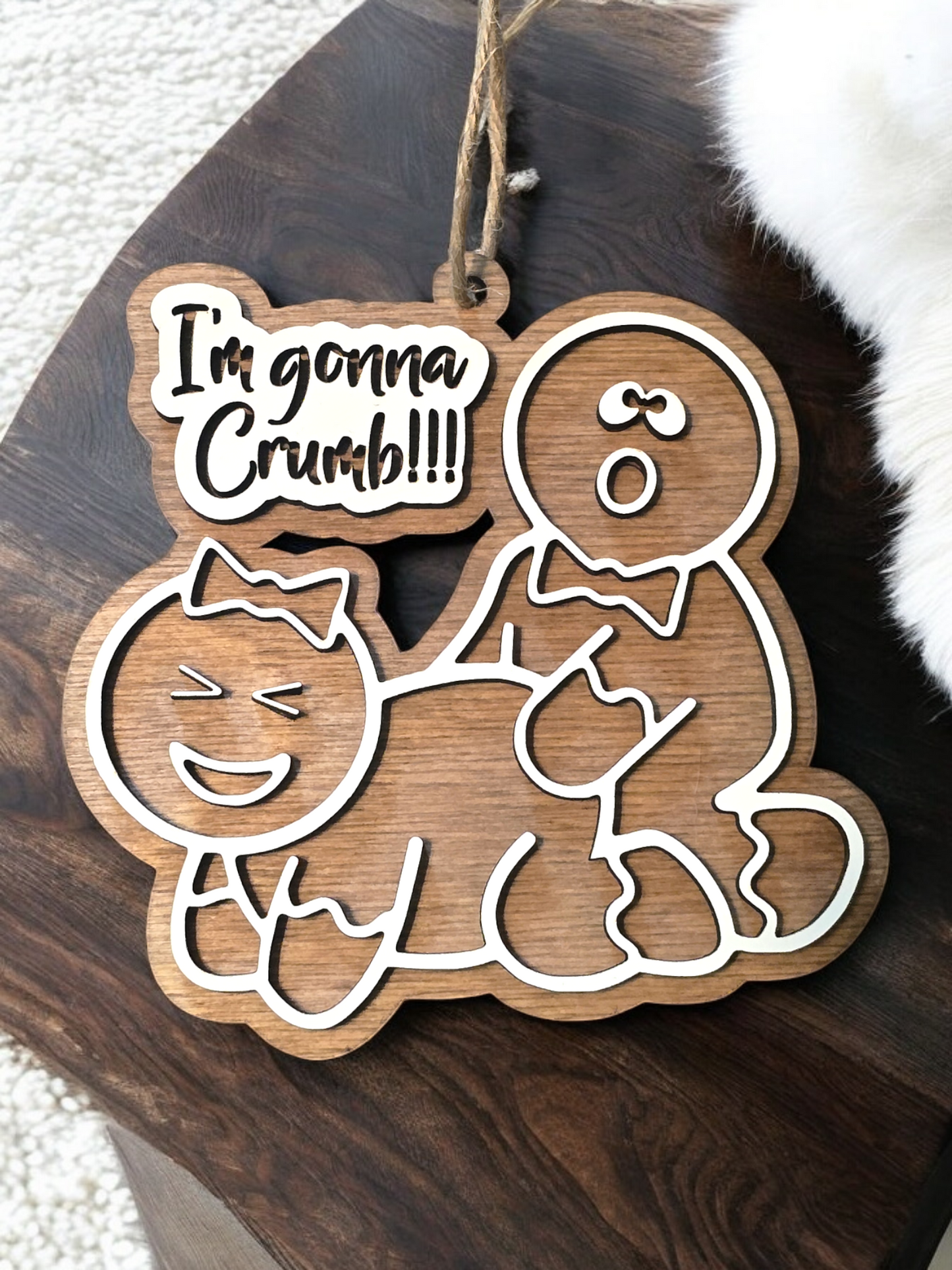I'm gonna Crumb Christmas Ornament gingerbread