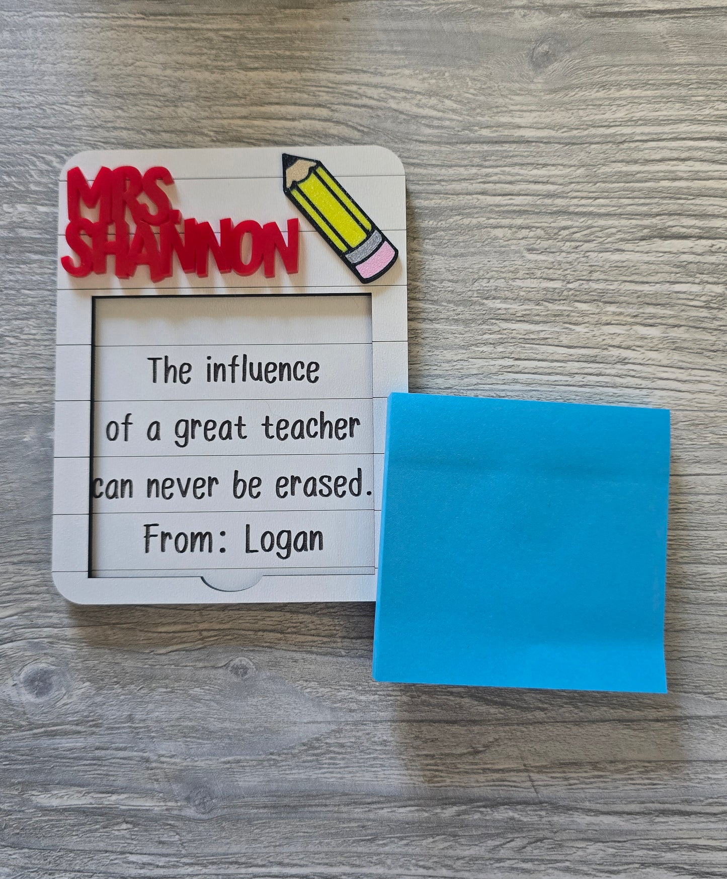 Teacher sticky note Notepad Holder with 3D printed pencil personalized The influence of a great teacher