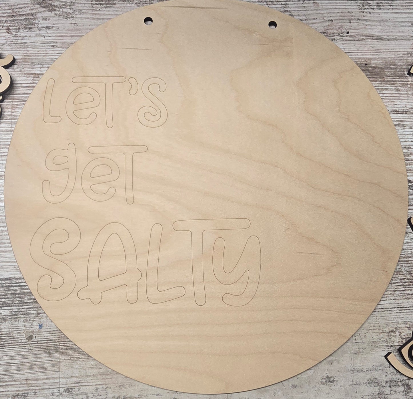 SALE Let's Get Salty 15" DIY Sign door hanger