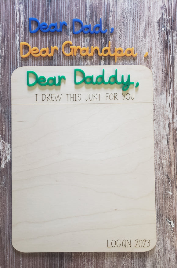 Dear Daddy I drew this just for you Personalized