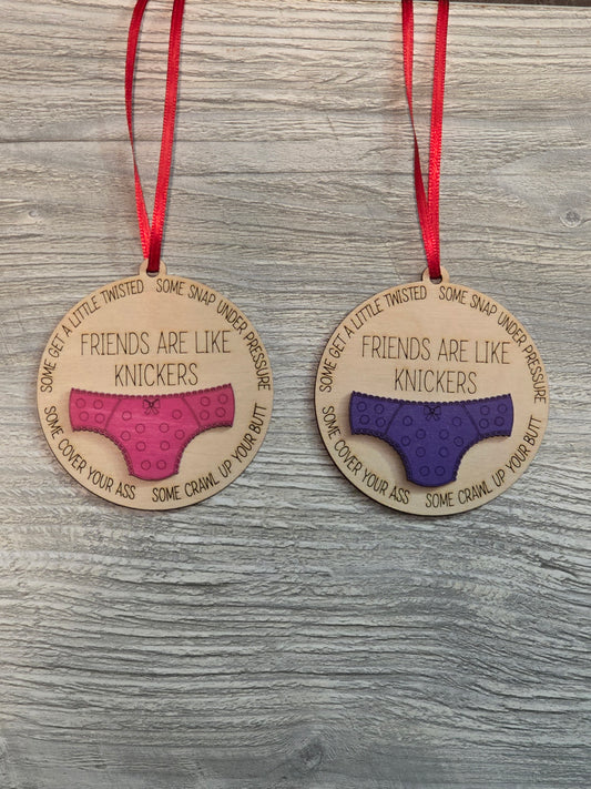 Friends are like knickers Christmas Ornaments