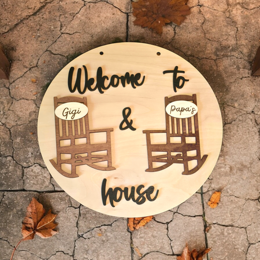 Welcome to Grandparents house Sign Personalized rocking chairs
