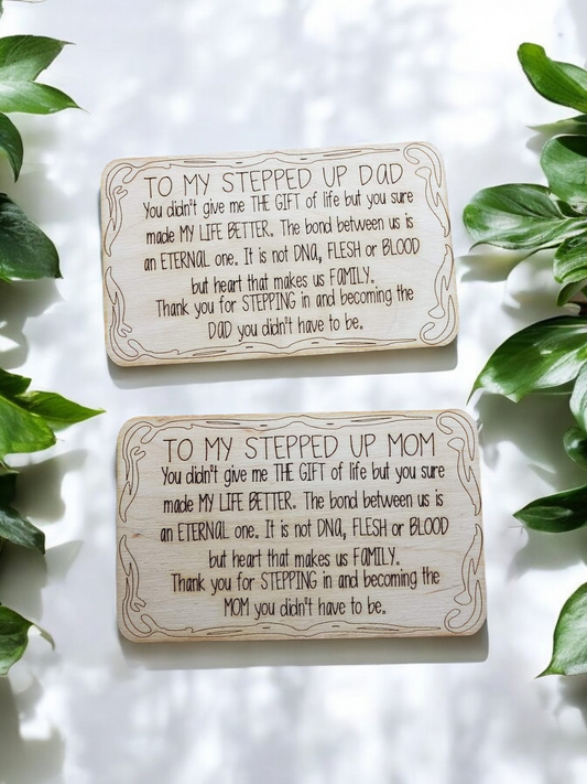 Stepped up Dad and Mom Sign
