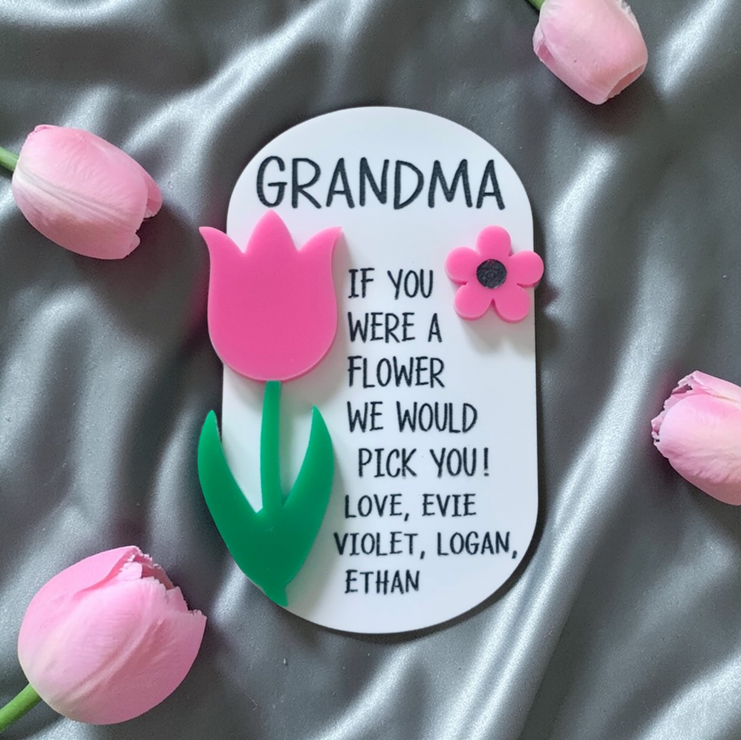Mom If you were a flower we would pick you acrylic magnet personalized