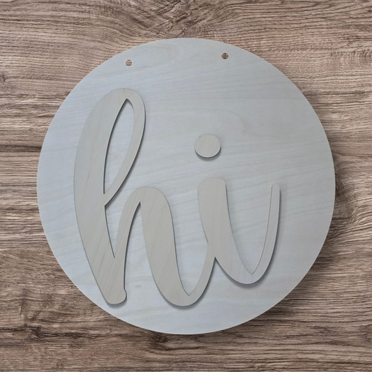 hi sign 15" DIY sale