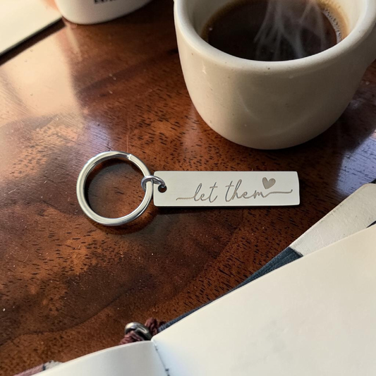 Let them keychain