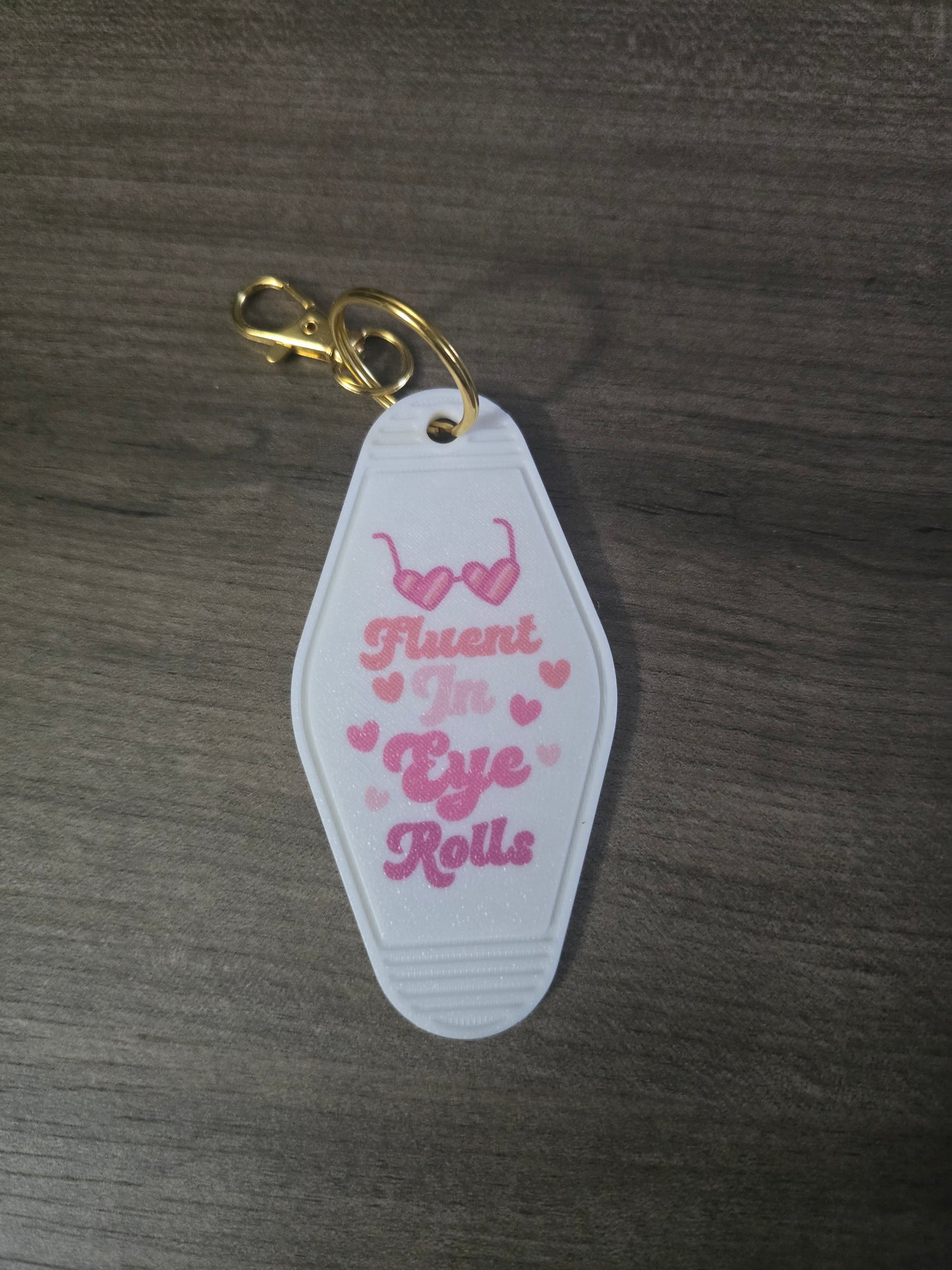 3D printed & UV printed motel keychain sarcastic