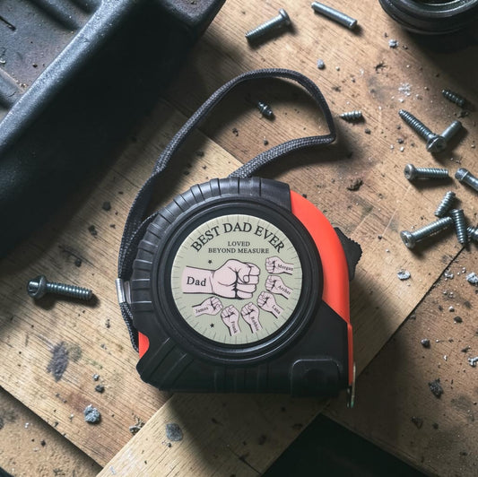 Best Dad Ever loved beyond measure fist bump measuring tape personalized up to 6 kids