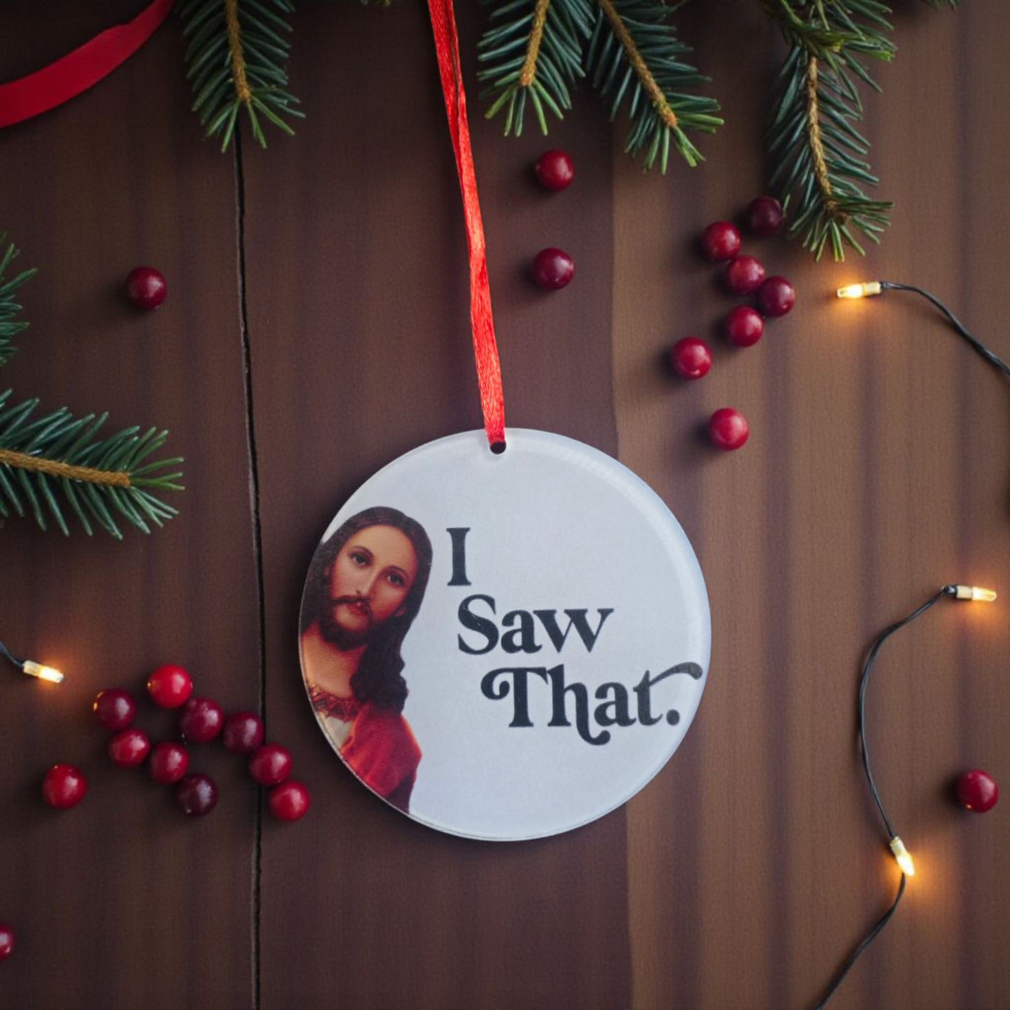 I Saw That Jesus Christmas Ornament backsides have red on them see details