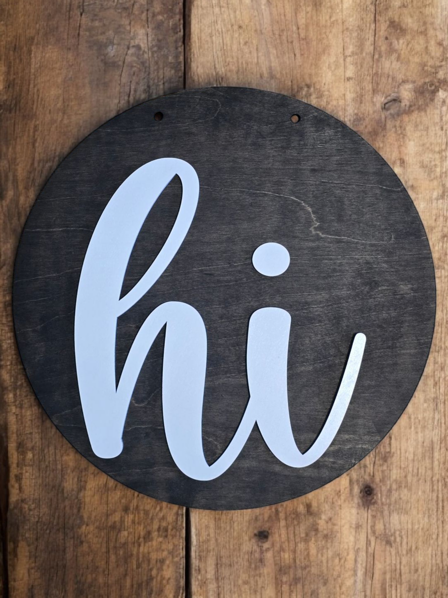 hi sign 15" DIY sale
