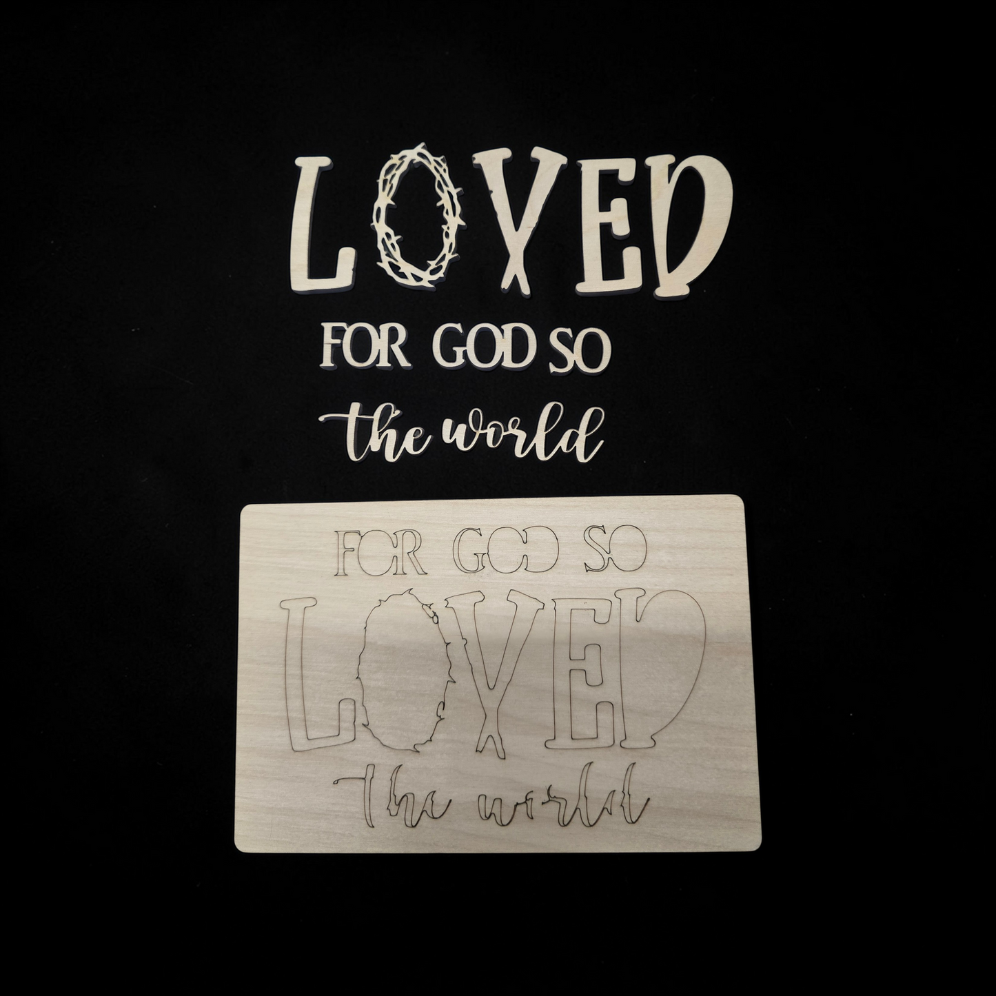 For God so LOVED the world small sign